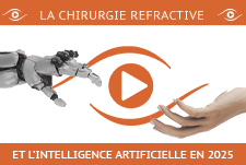 L'Intelligence Artificielle et la Robotique : Révolution en Chirurgie Réfractive ?